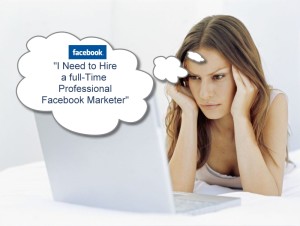 Hire a full-Time Professional Facebook Marketer